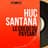 Huc Santana
