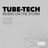 Tube-Tech