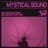 Mystical Sound