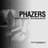 Phazers