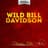 Wild Bill Davidson
