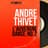 Andre Thivet