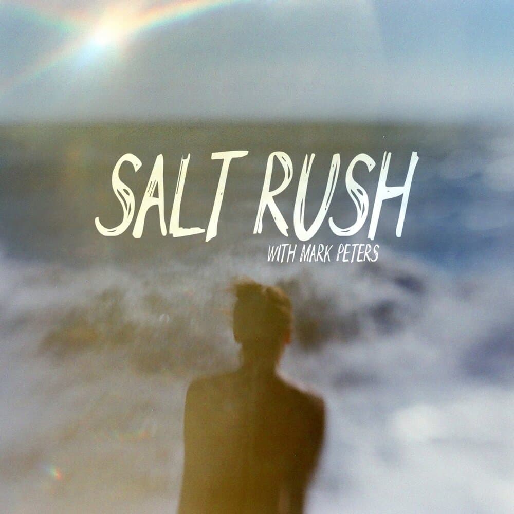 Salt Rush with Mark Peters