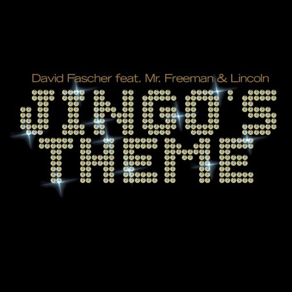 David Fascher feat. Mr. Freeman & Lincoln