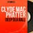 Clyde Mac Phatter