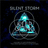 Silent Storm