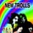New Trolls