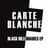 Carte Blanche