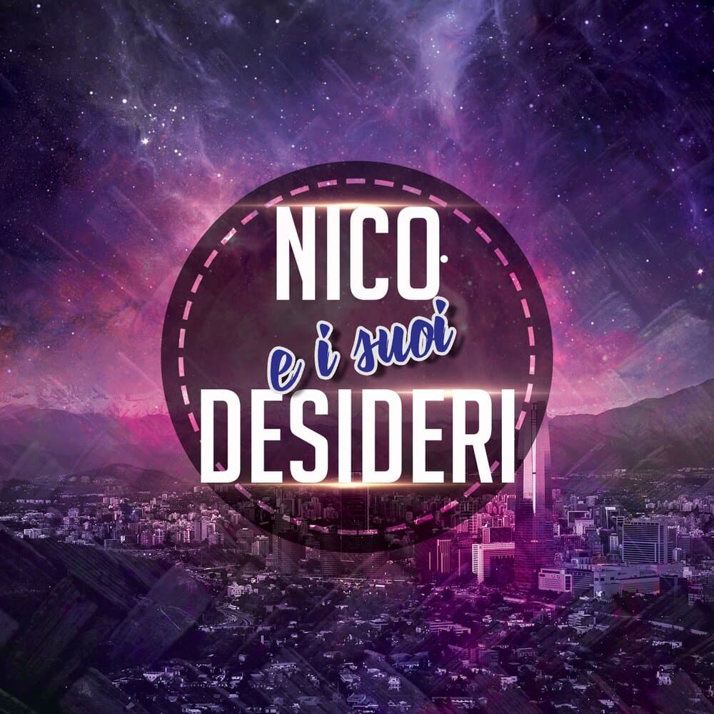 Nico e i suoi Desideri