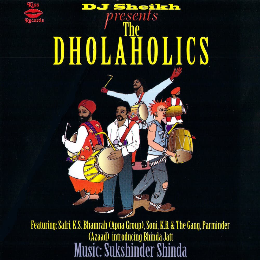The Dholaholics