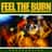 Feel the Burn