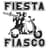 Fiesta Fiasco
