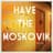 Have The Moskovik