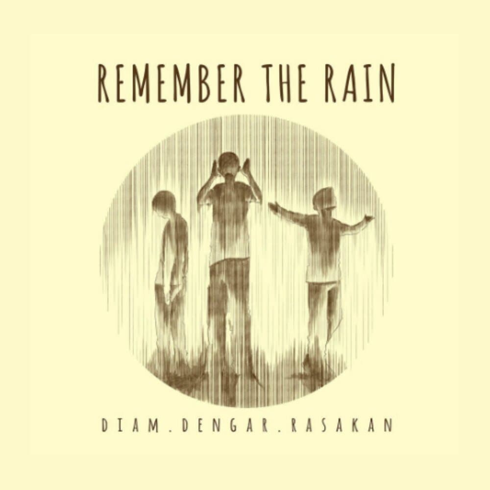 REMEMBER THE RAIN