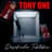 Tony One