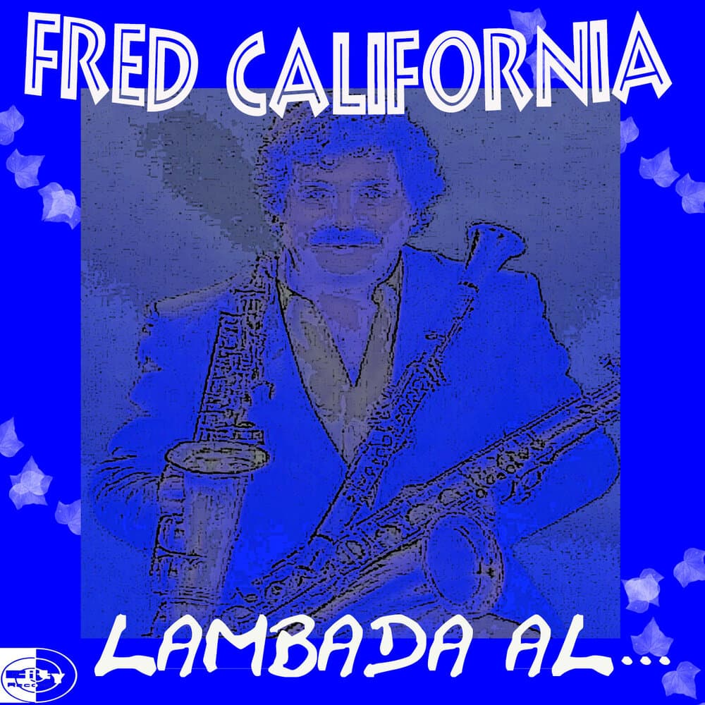 FRED CALIFORNIA