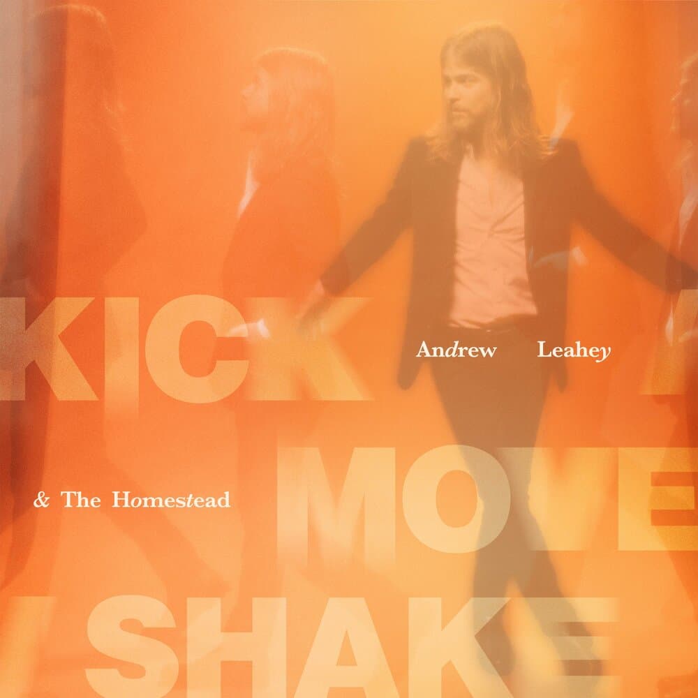 Andrew Leahey & the Homestead
