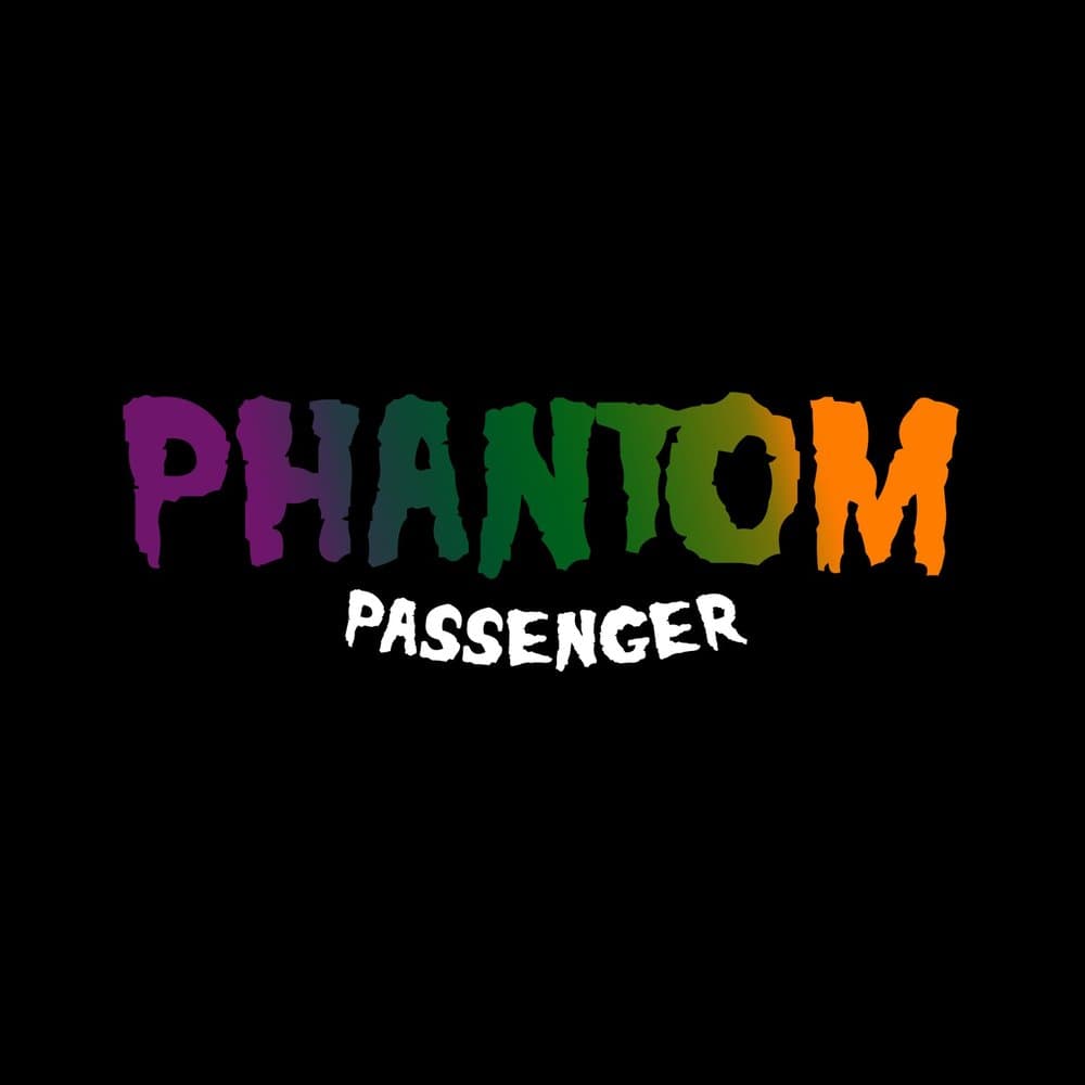 Phantom Passenger
