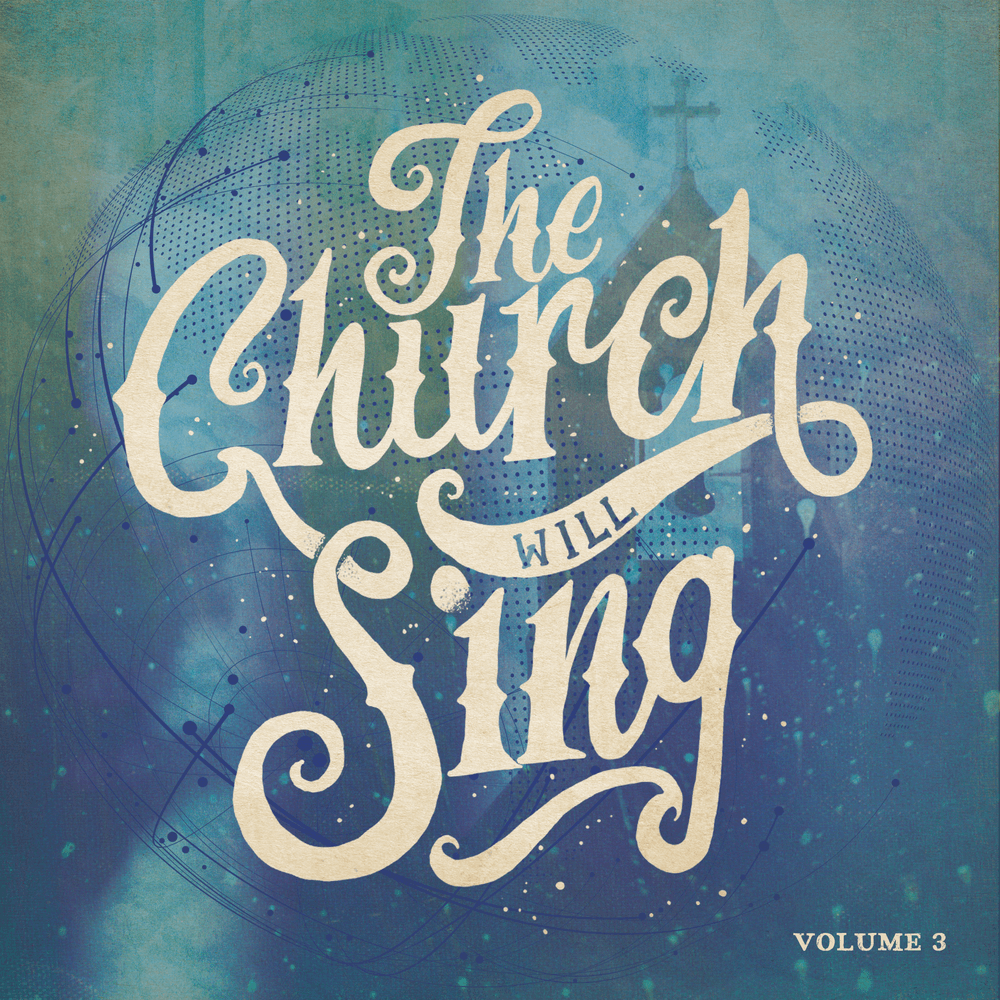 The Church Will Sing