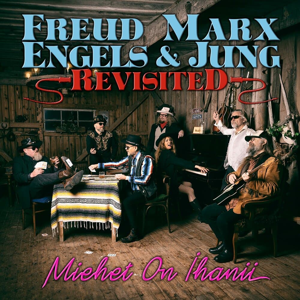 Freud Marx Engels & Jung Revisited