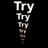 Try