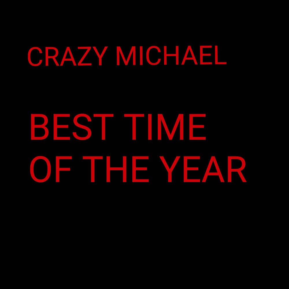 crazy Michael