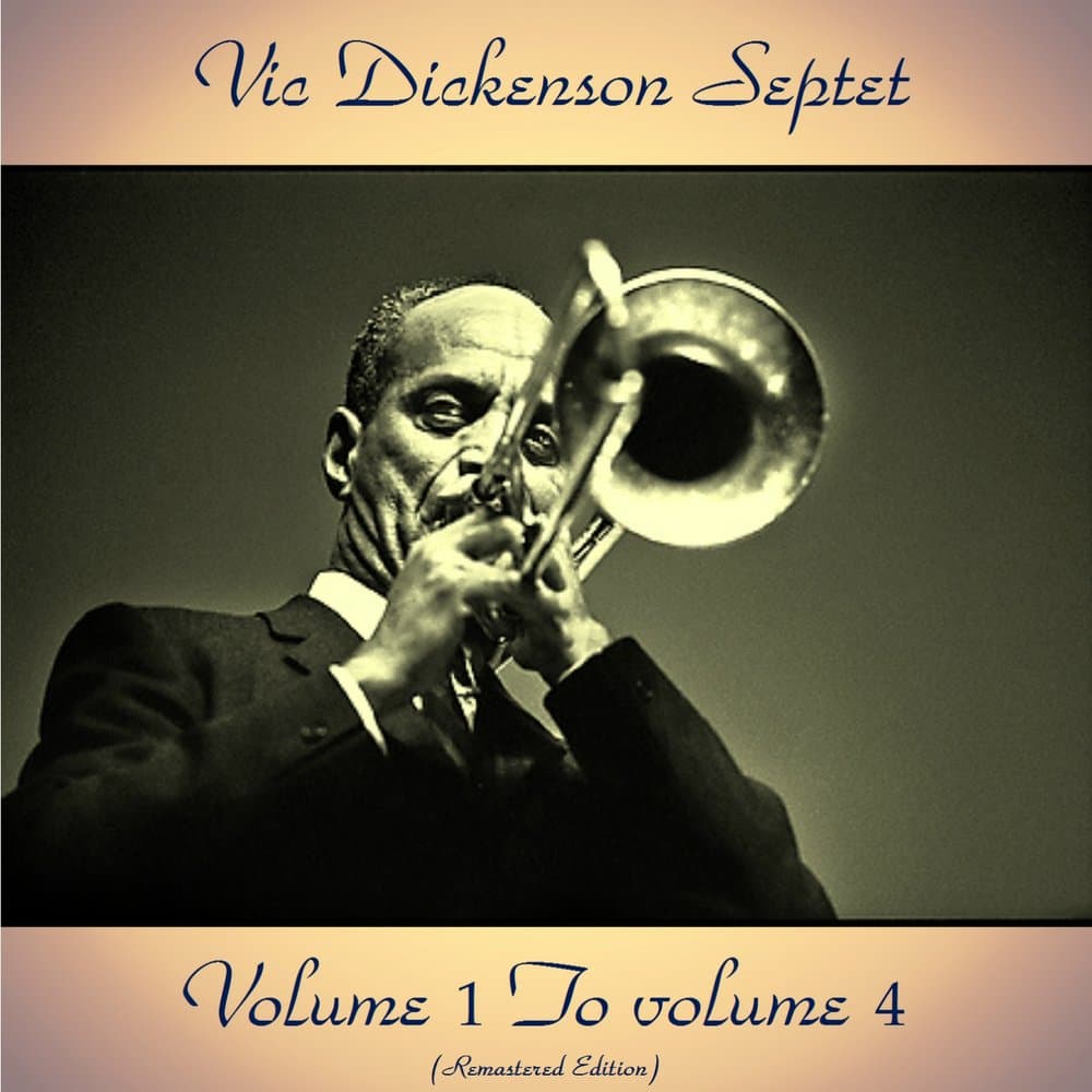 VIC DICKENSON SEPTET