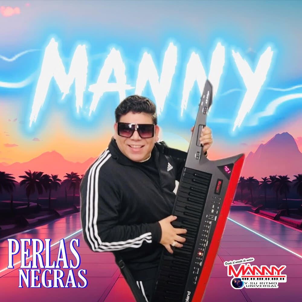 Manny Y Su Ritmo Universal