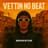 Vettin No Beat