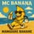 Mc Banana