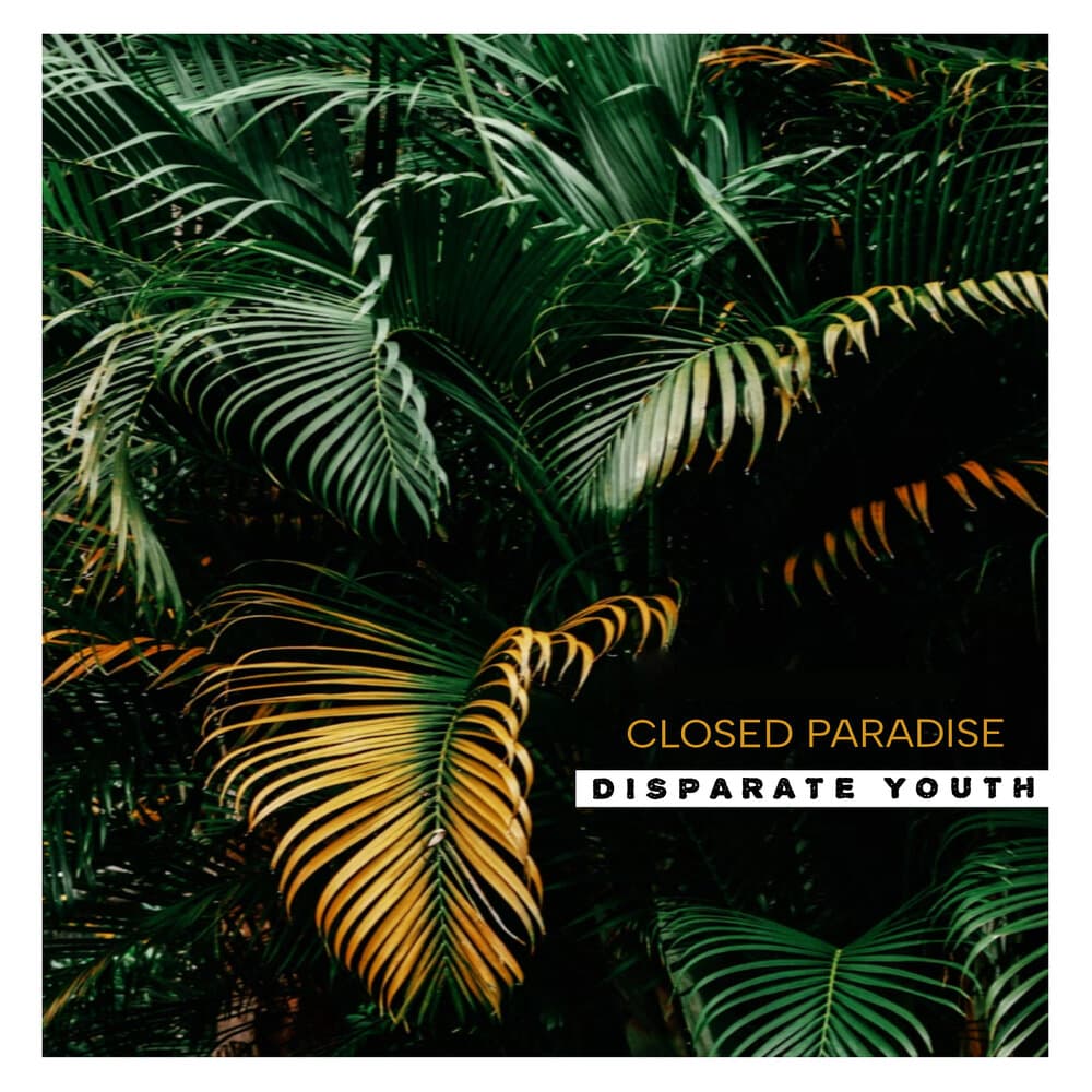 Closed Paradise