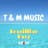 T & M Music