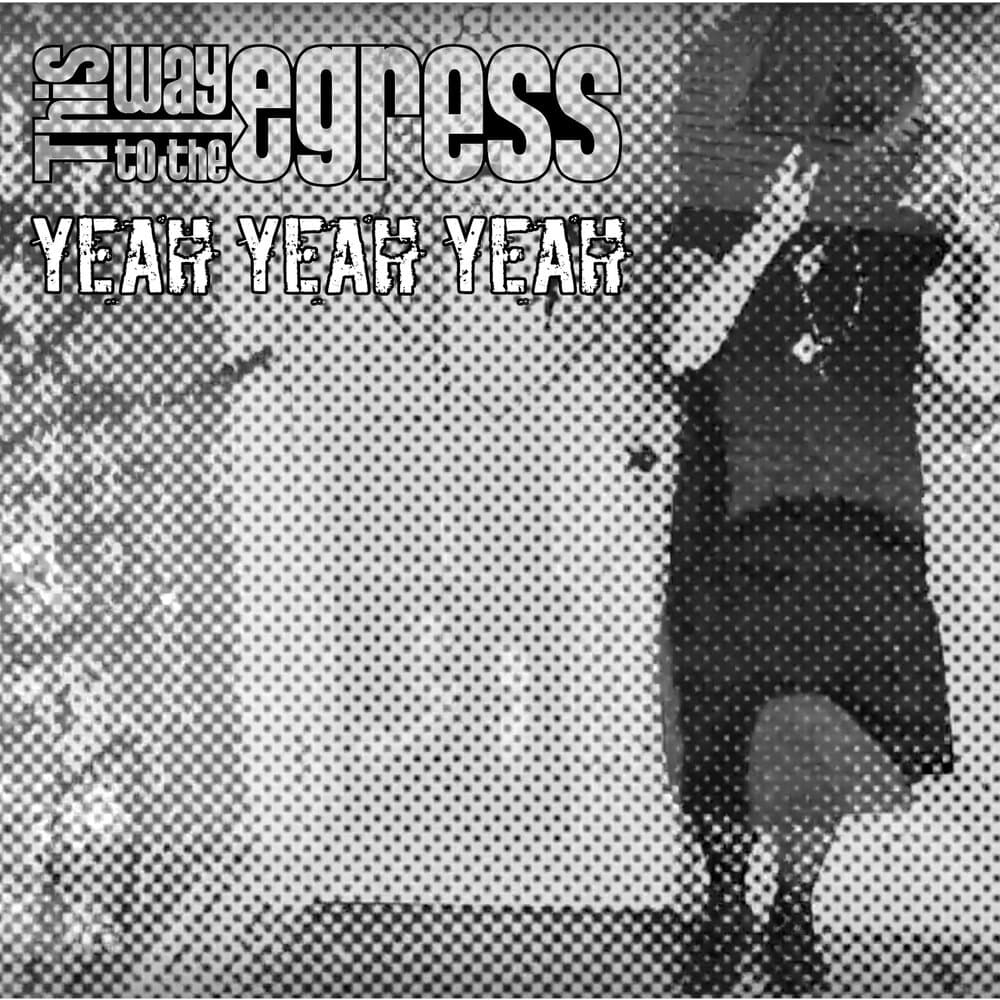 This Way to the Egress