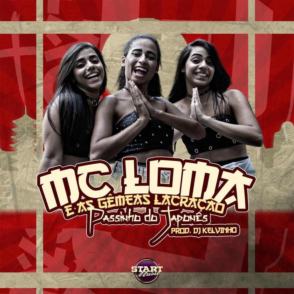 MC Loma e as Gêmeas Lacração