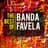 Banda Favela