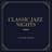 Classic Jazz Nights