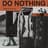 Do Nothing