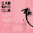 Sad Boys Club