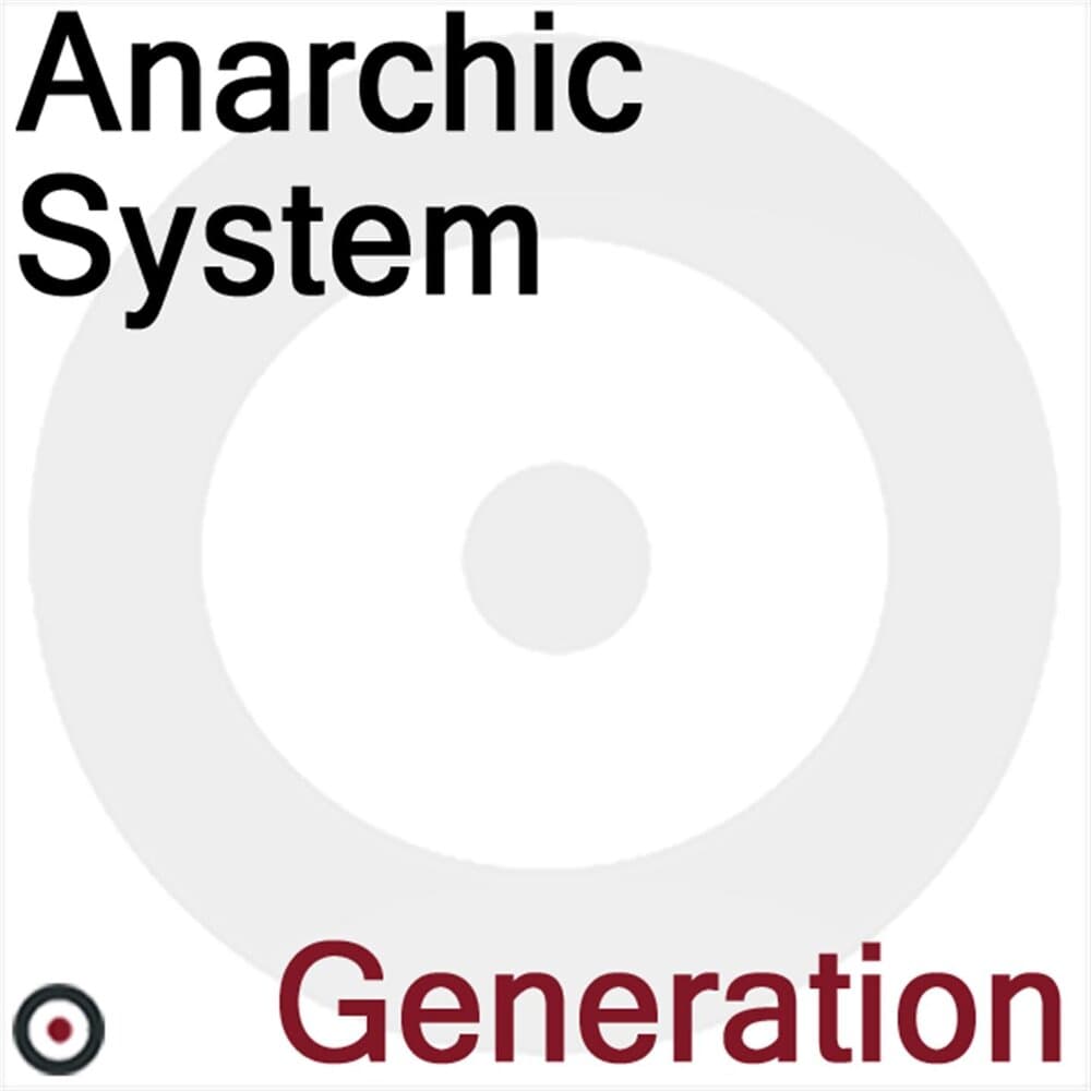 Anarchic System