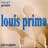 Louis Prima & his Orchestra