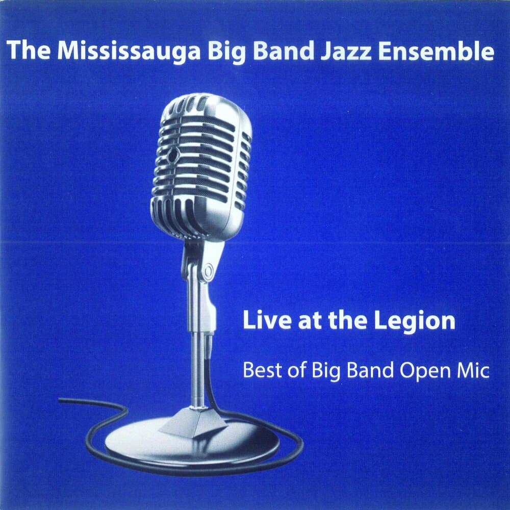 The Mississauga Big Band Jazz Ensemble