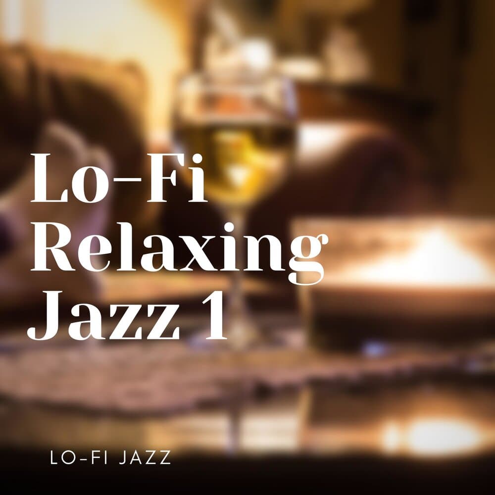 Lo-Fi Jazz