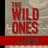 The Wild Ones