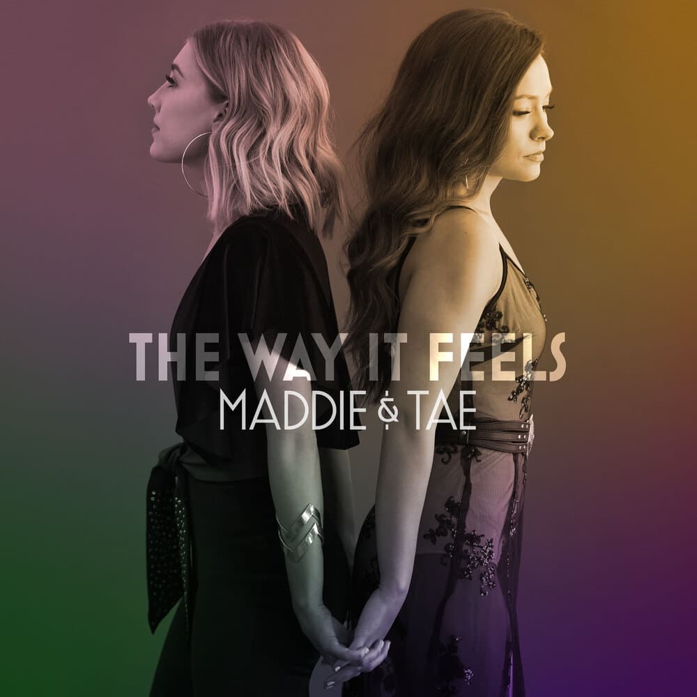 Maddie & Tae