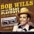 Bob Wills & The Texas Playboys