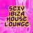 Ibiza Deep House Lounge