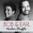 Bob & Earl