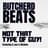 Butcherd Beats