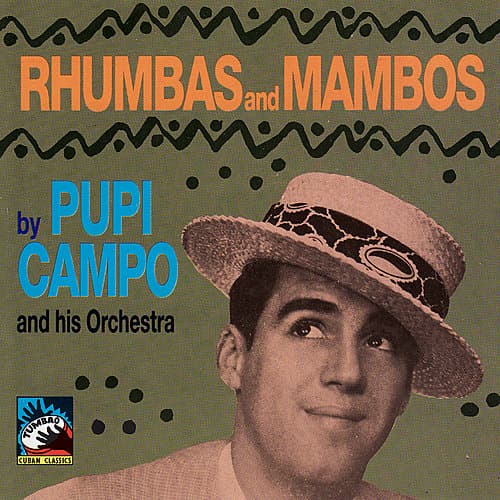 Pupi Campo And His Orchestra