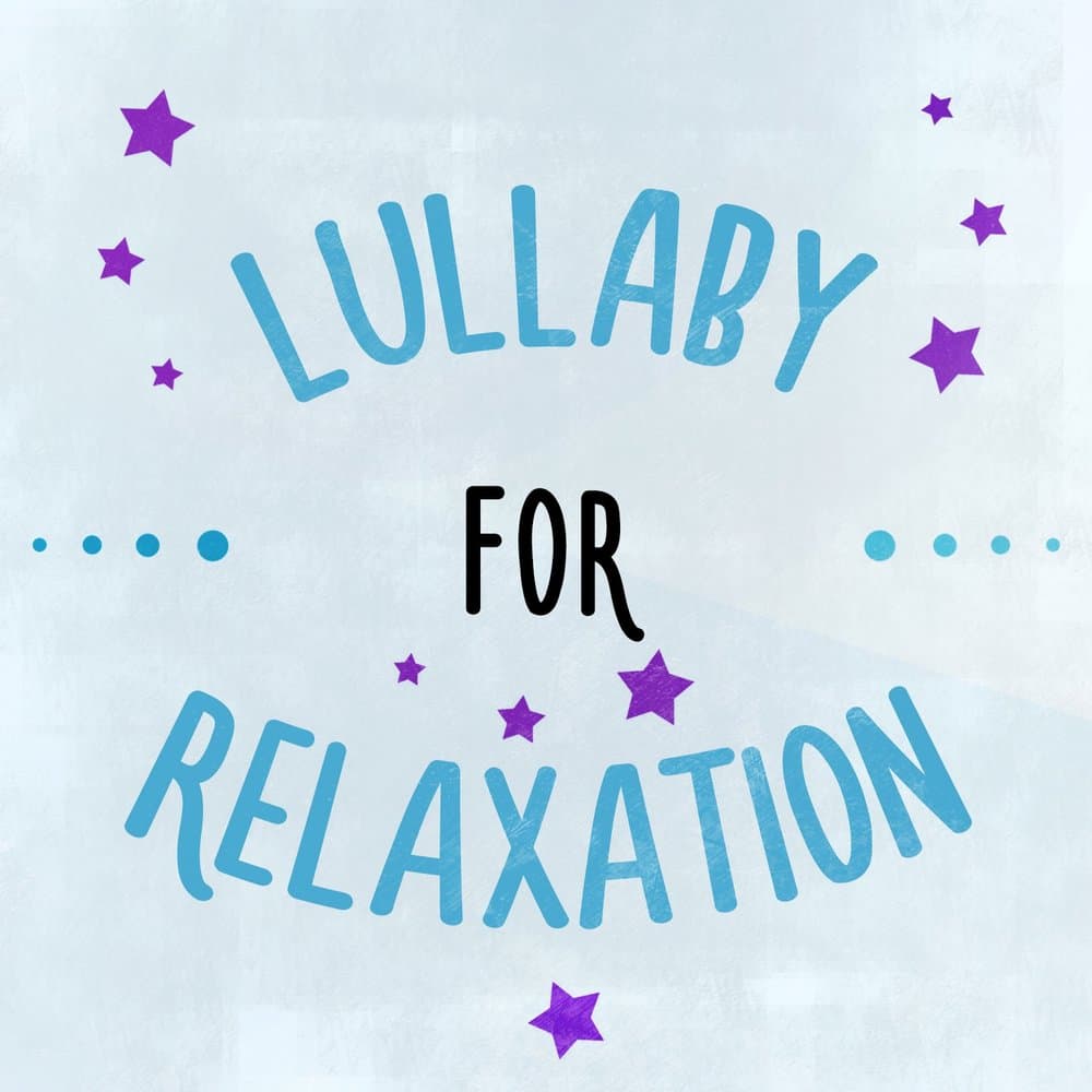 Canciones de Cuna Relax